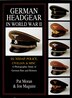 German Headgear in World War II by Pat Moran, Hardcover | Indigo Chapters