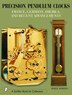 Precision Pendulum Clocks by Derek Roberts, Hardcover | Indigo Chapters
