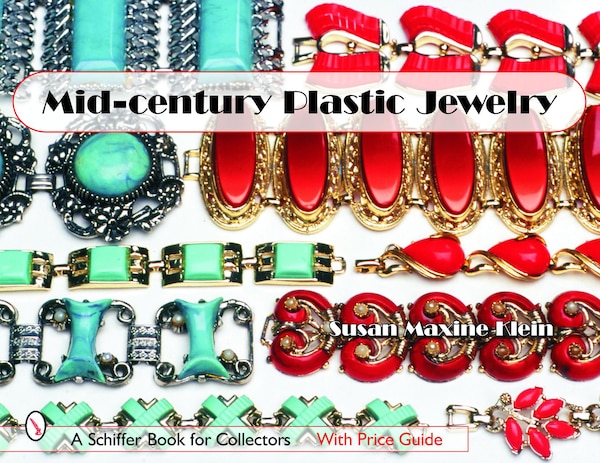 Mid-century Plastic Jewelry by Susan Maxine Klein, Paperback | Indigo Chapters