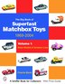 The Big Book Of Matchbox Superfast Toys: 1969-2004 by Charlie Mack, Paperback | Indigo Chapters