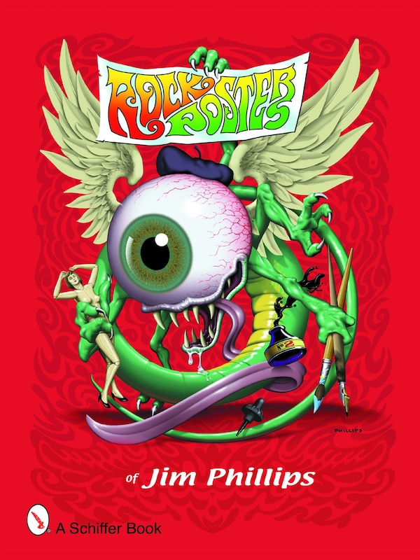Rock Posters Of Jim Phillips, Paperback | Indigo Chapters