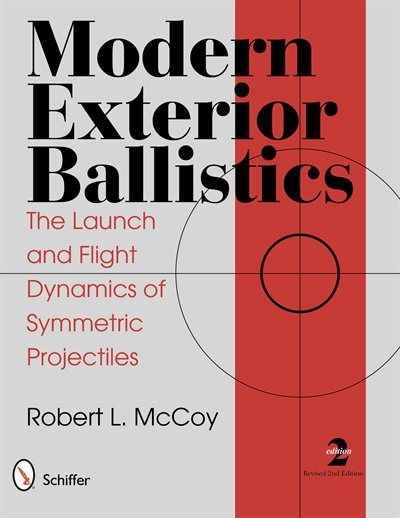 Modern Exterior Ballistics by Robert L McCoy, Hardcover | Indigo Chapters