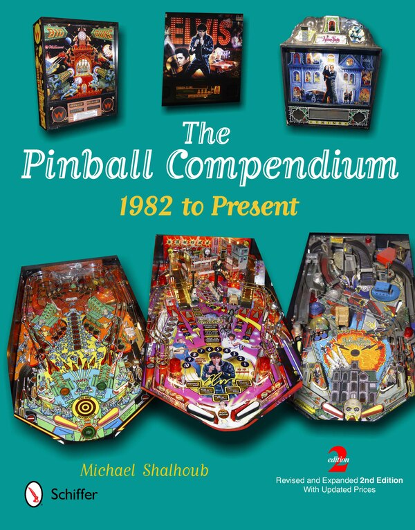 The Pinball Compendium by Michael Shalhoub, Hardcover | Indigo Chapters