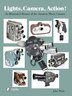 Lights Camera Action by John Wade, Hardcover | Indigo Chapters
