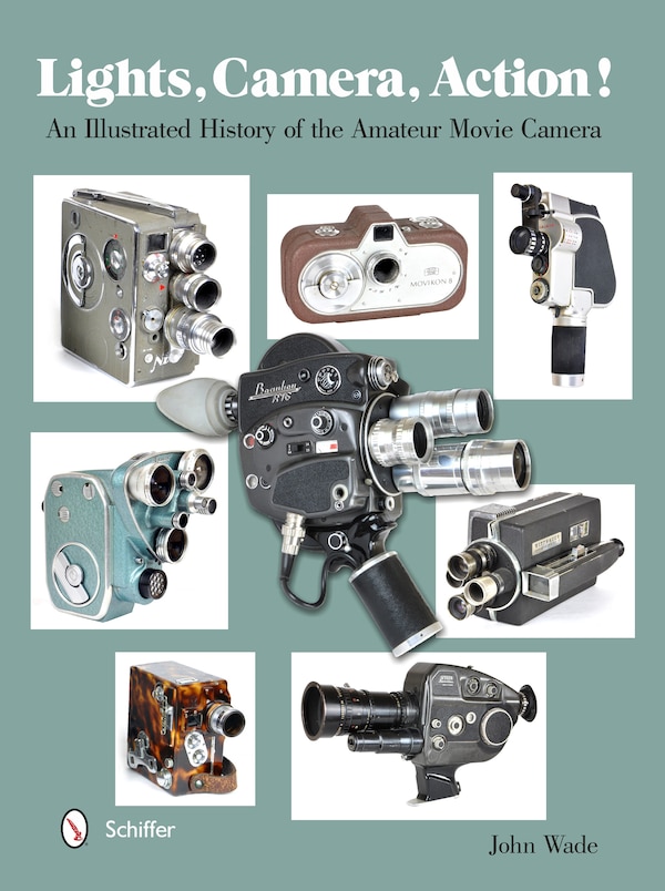 Lights Camera Action by John Wade, Hardcover | Indigo Chapters
