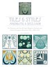 Tiles & Styles - Jugendstil & Secession by Ken Forster, Hardcover | Indigo Chapters