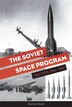 The Soviet Space Program by Eberhard Rödel, Hardcover | Indigo Chapters