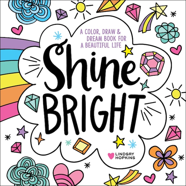 Shine Bright by Lindsay Hopkins, Paperback | Indigo Chapters