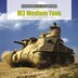 M3 Medium Tank by David Doyle, Hardcover | Indigo Chapters