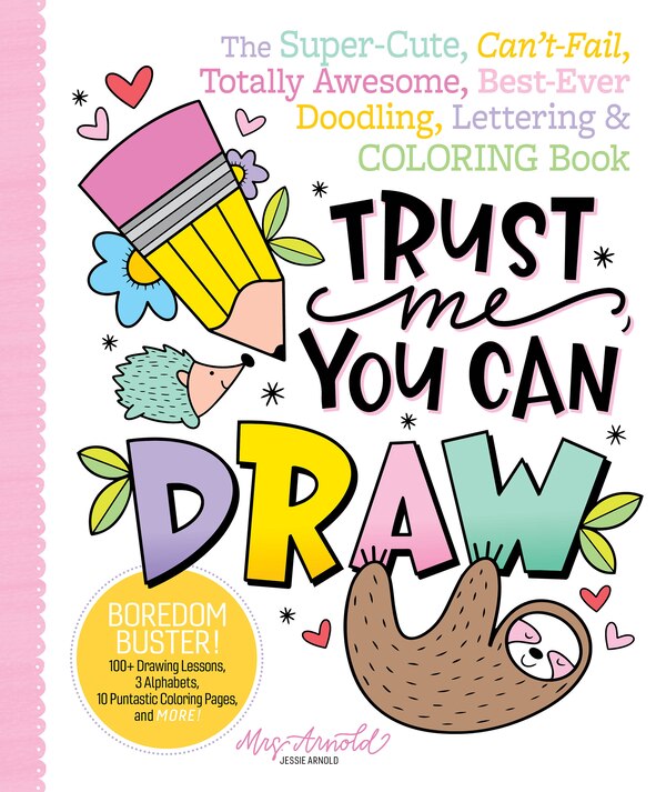 Trust Me You Can Draw by Jessie Arnold, Paperback | Indigo Chapters