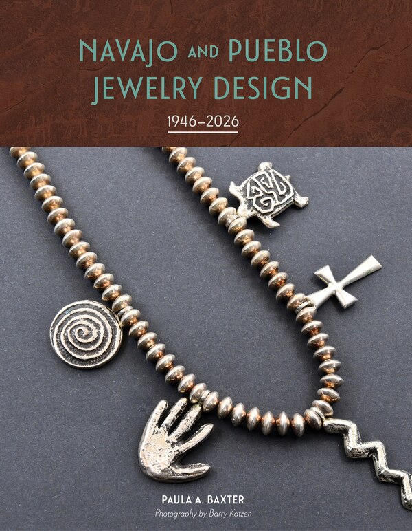 Navajo and Pueblo Jewelry Design by Paula A. Baxter, Hardcover | Indigo Chapters