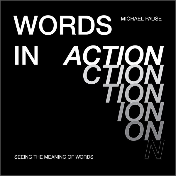 Words In Action by Michael Pause, Hardcover | Indigo Chapters