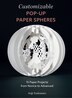 Customizable Pop-Up Paper Spheres by Seiji Tsukimoto, Paperback | Indigo Chapters
