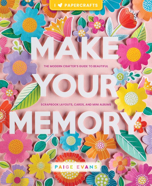 Make Your Memory by Paige Evans, Paperback | Indigo Chapters