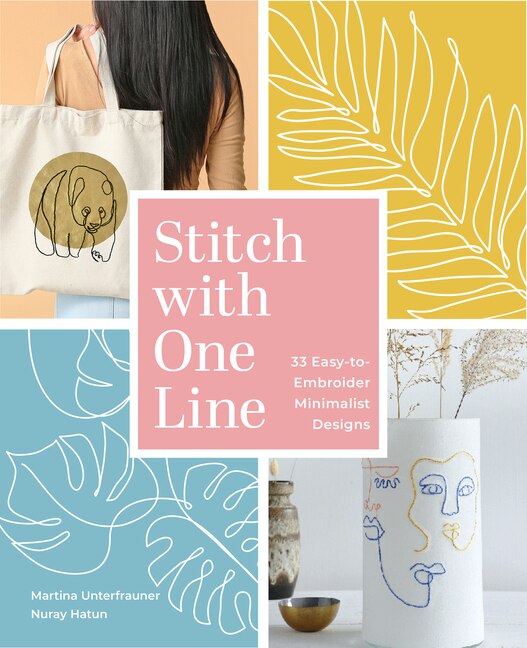 Stitch with One Line by Martina Unterfrauner, Hardcover | Indigo Chapters