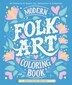 Modern Folk Art Coloring Book by Dawn Nicole Warnaar, Paperback | Indigo Chapters