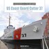 US Coast Guard Cutter 37 by David Doyle, Hardcover | Indigo Chapters