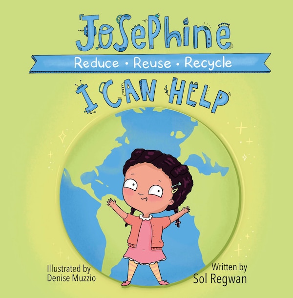 Josephine: I Can Help by Sol Regwan, Board Book | Indigo Chapters