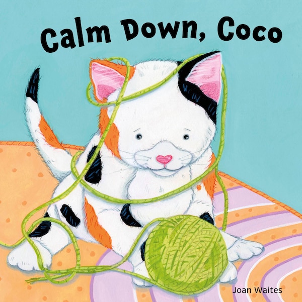 Calm Down Coco by Joan Waites, Board Book | Indigo Chapters