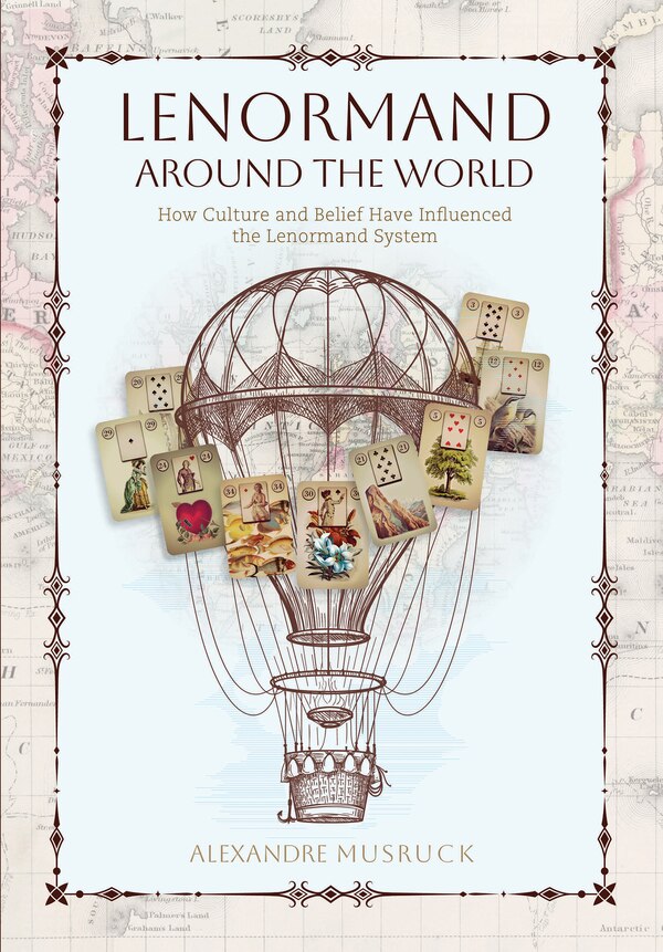 Lenormand Around the World by Alexandre Musruck, Paperback | Indigo Chapters