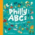 Philly ABCs by Christopher Wink, Board Book | Indigo Chapters