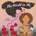 The World in Me by Daria Tavoularis, Hardcover | Indigo Chapters