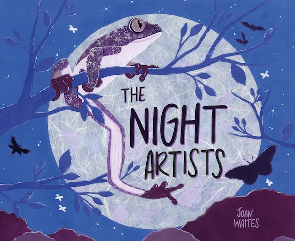 The Night Artists by Joan Waites, Picture Books | Indigo Chapters