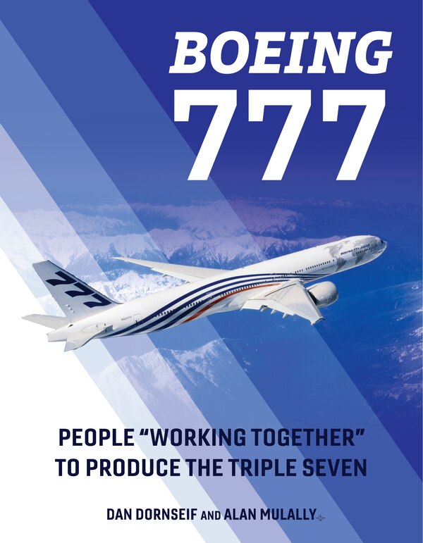 Boeing 777 by Dan Dornseif, Hardcover | Indigo Chapters