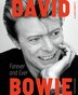 David Bowie: Forever and Ever by Claudio Fabretti, Hardcover | Indigo Chapters