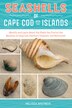 Seashells of Cape Cod and the Islands by Melissa Avstreih, Paperback | Indigo Chapters