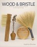 Wood and Bristle by Sophia Elouise, Paperback | Indigo Chapters