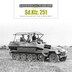 Sd. Kfz. 251 by David Doyle, Hardcover | Indigo Chapters