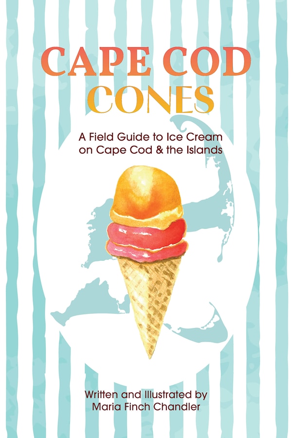 Cape Cod Cones by Maria Finch Chandler, Paperback | Indigo Chapters