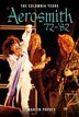 Aerosmith: The Columbia Years by Martin Popoff, Hardcover | Indigo Chapters