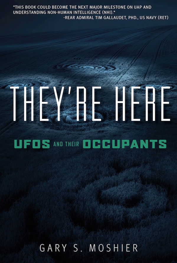 They're Here by Gary S. Moshier, Hardcover | Indigo Chapters