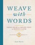 Weave with Words by Scott Norris, Hardcover | Indigo Chapters