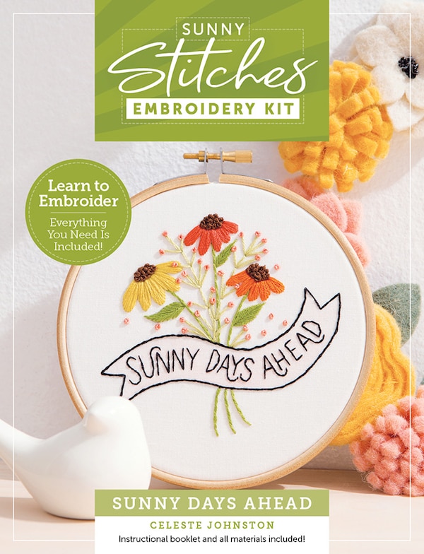 Sunny Stitches Embroidery Kit Sunny Days Ahead by Celeste Johnston, Hardcover | Indigo Chapters