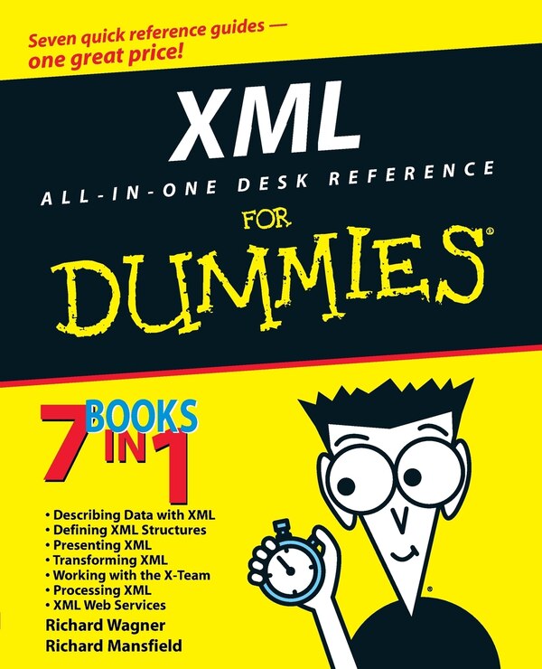 XML All-in-One Desk Reference For Dummies by Richard Wagner, Paperback | Indigo Chapters