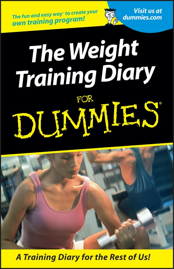 Weight Training Diary For Dummies by Allen St. John, Paperback | Indigo Chapters