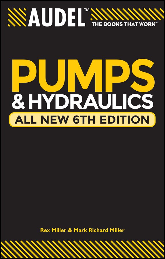 Audel Pumps and Hydraulics by Rex Miller, Paperback | Indigo Chapters