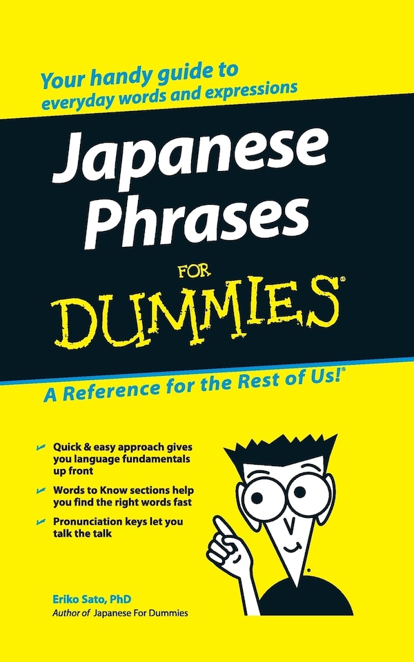 Japanese Phrases For Dummies by Eriko Sato, Paperback | Indigo Chapters