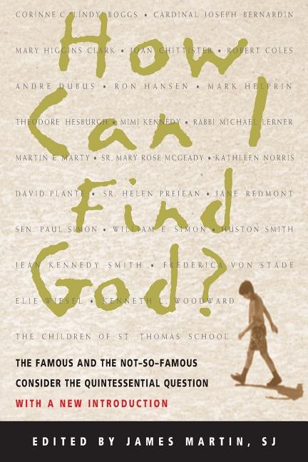 How Can I Find God? by James Martin, Paperback | Indigo Chapters