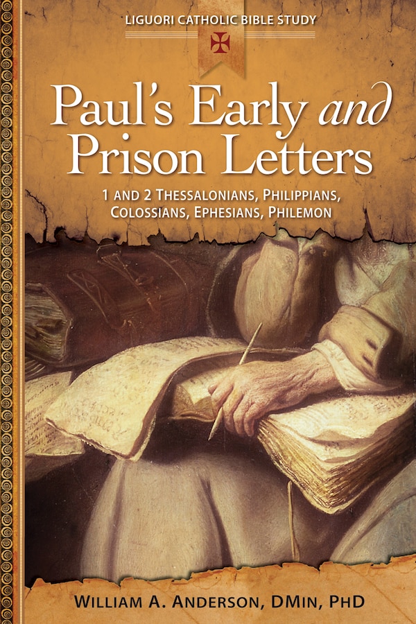 Paul's Early and Prison Letters by William Anderson, Paperback | Indigo Chapters