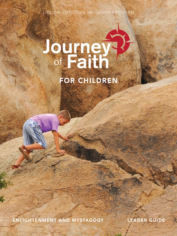 Journey of Faith for Children Enlightenment and Mystagogy Leader Guide by John Mudd, Spiral Bound | Indigo Chapters