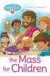 Meet the Gentle Jesus the Mass for Children by Barbara Yoffie, Paperback | Indigo Chapters