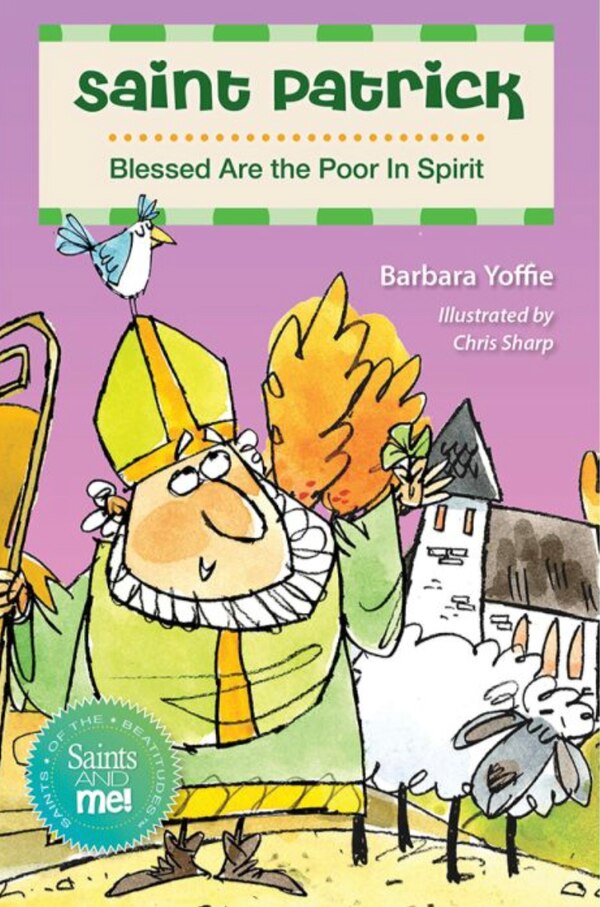 Saint Patrick by Barbara Yoffie, Paperback | Indigo Chapters