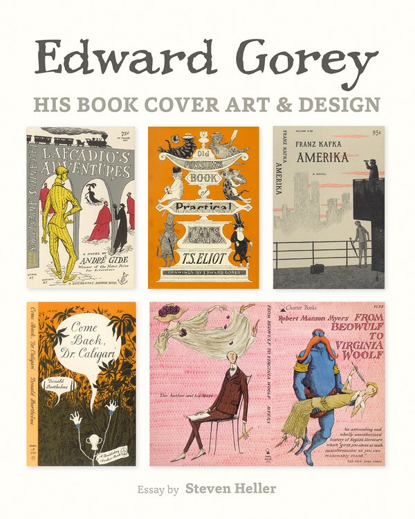 Edward Gorey by Steven Heller, Hardcover | Indigo Chapters