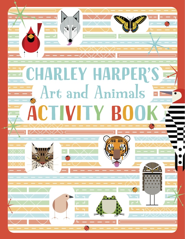Charley Harper's Art and Animals Activity Book, Paperback | Indigo Chapters