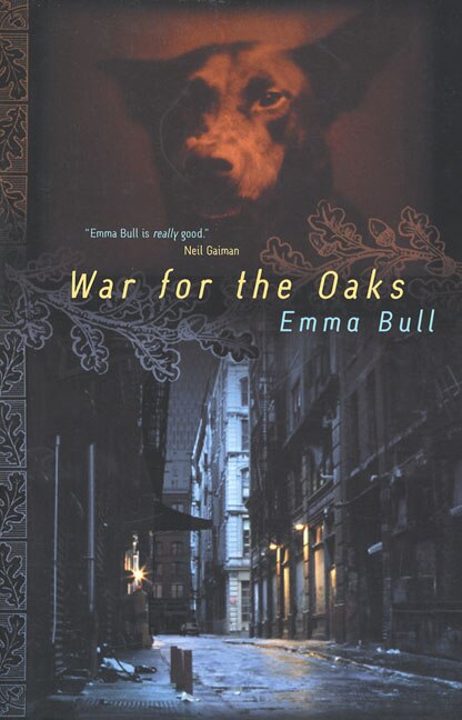 War For The Oaks by Emma Bull, Paperback | Indigo Chapters