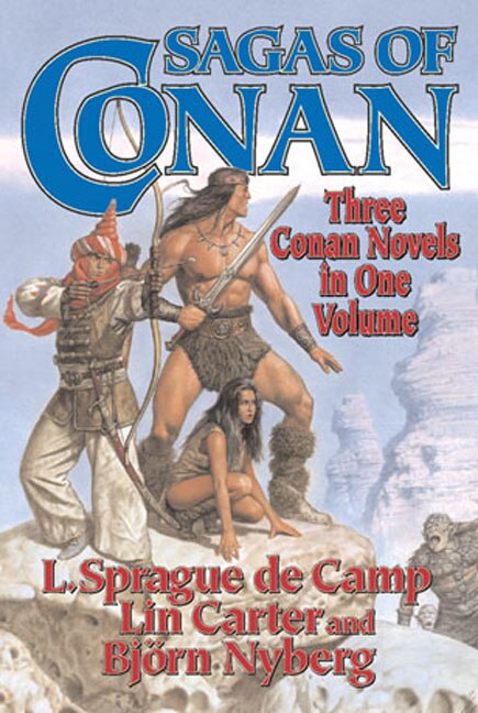 Sagas Of Conan by L. Sprague De Camp, Paperback | Indigo Chapters